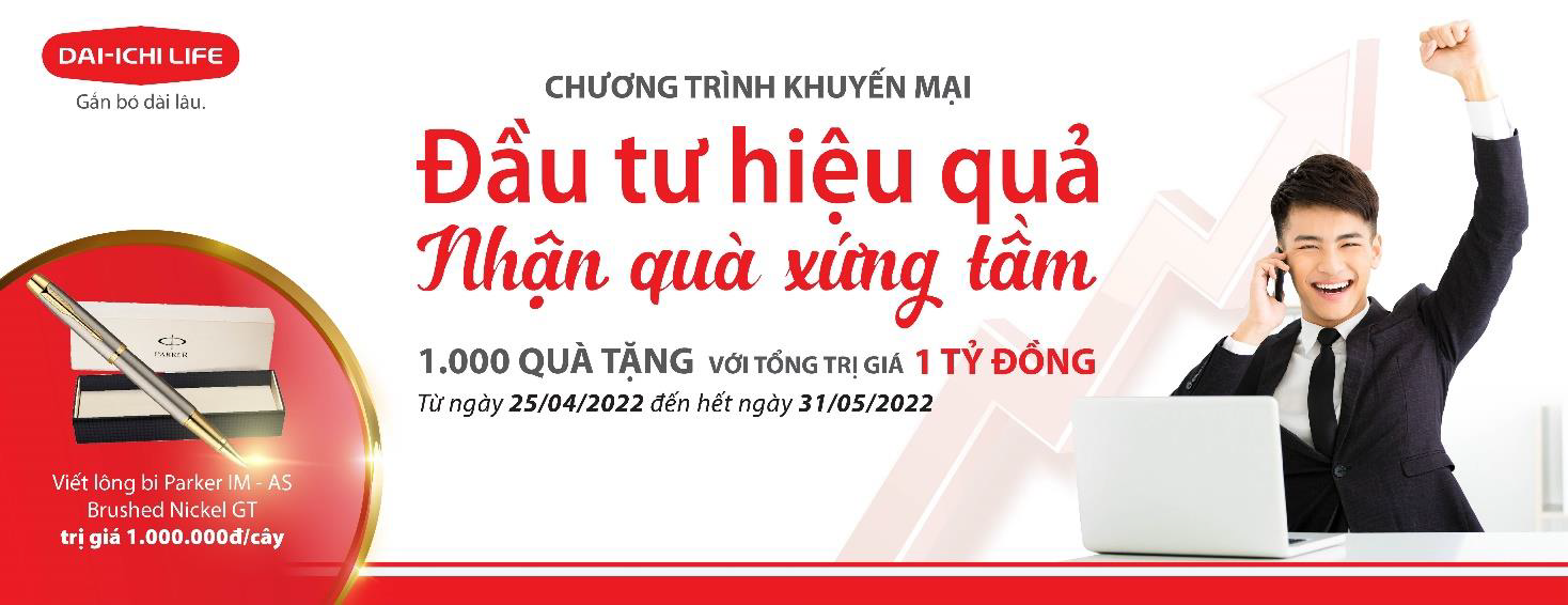 Dai-ichi Life Việt Nam triển khai Chương trình khuyến mại 