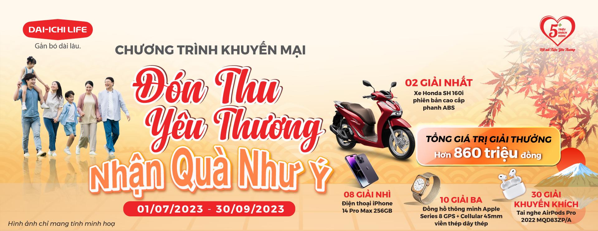 Dai-ichi Life Việt Nam triển khai Chương trình khuyến mại “Đón Thu Yêu Thương, Nhận Quà Như Ý”